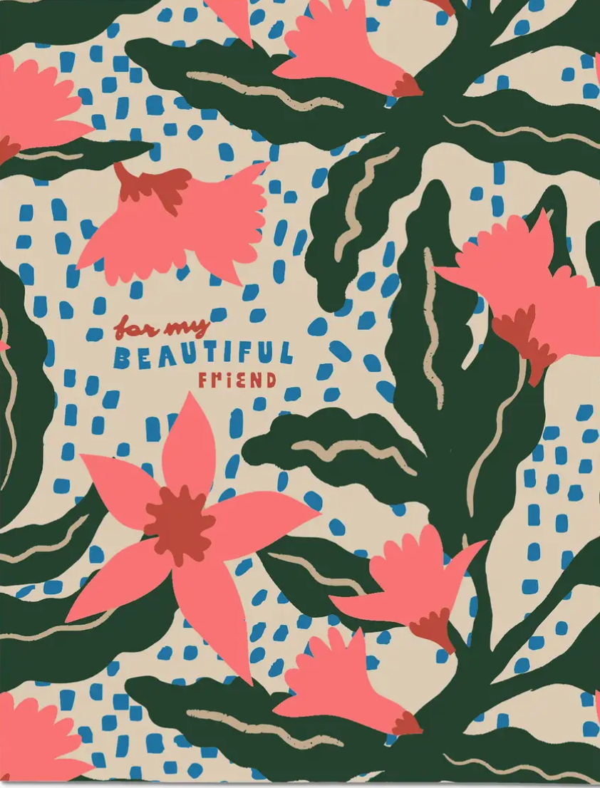 To My Beautiful Friend + Card