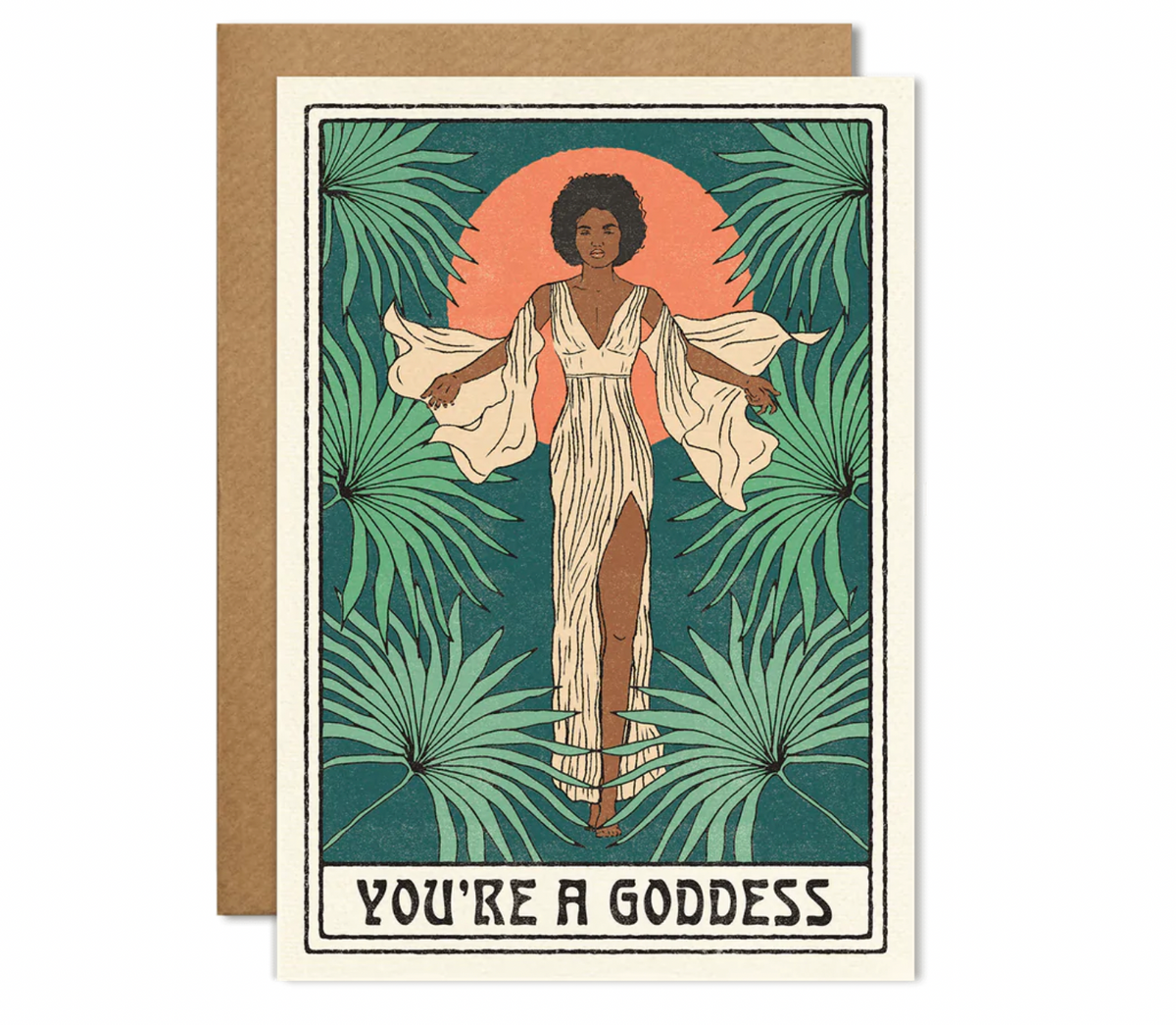 You're a Goddess + Card