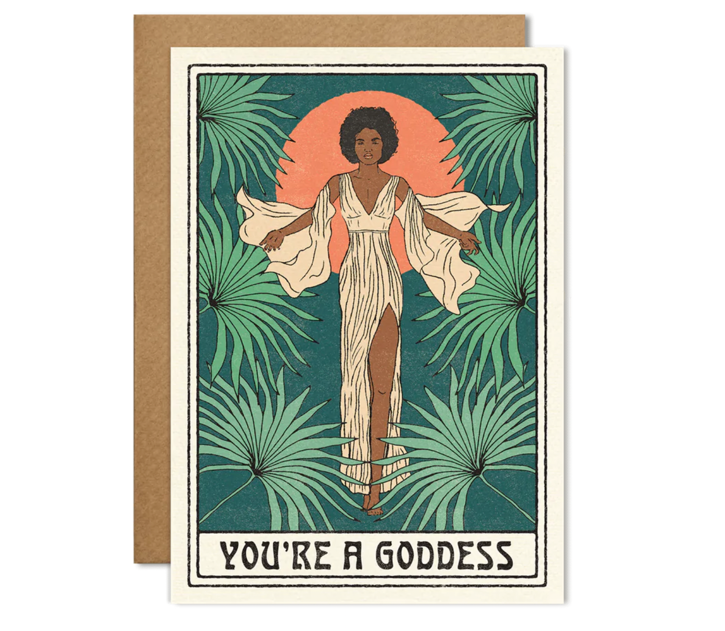 You're a Goddess + Card