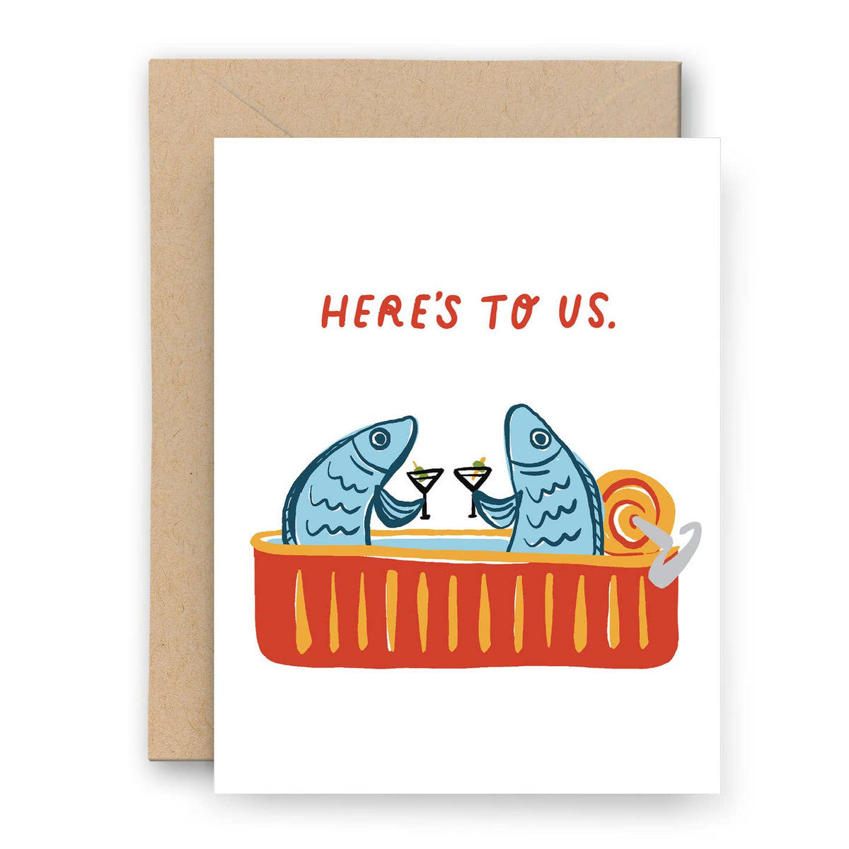 Here's To Us Card