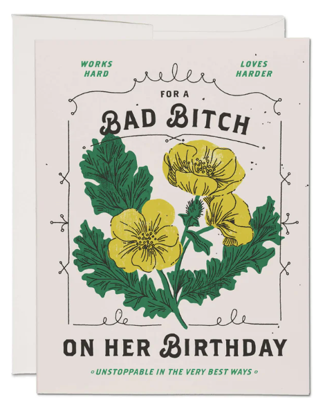 Bad Bitch + Card
