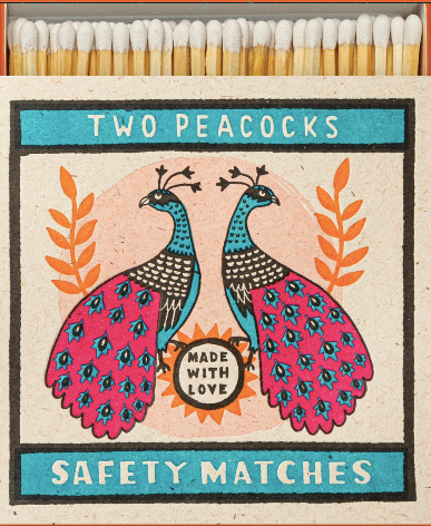 Two Peacocks + Matches