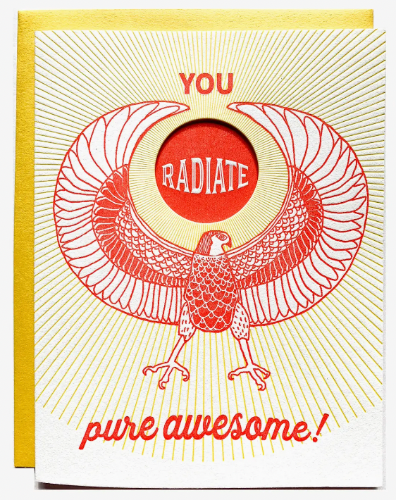You Radiate Pure Awesome + Card