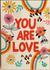 You are Love + Card