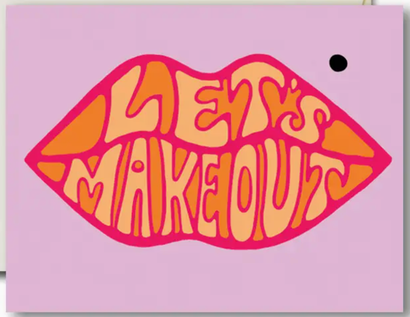 Let's Make Out + Card