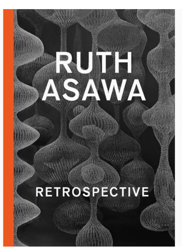 Ruth Asawa: Perspective + Book