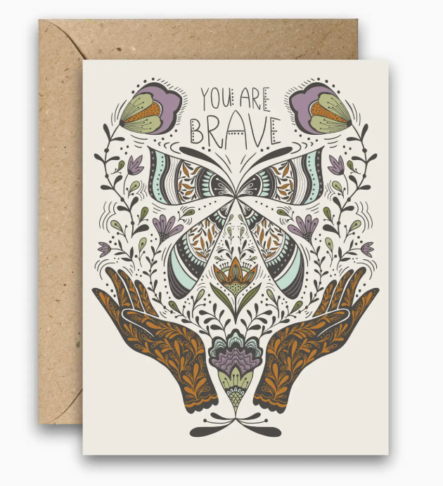 You Are Brave + Card