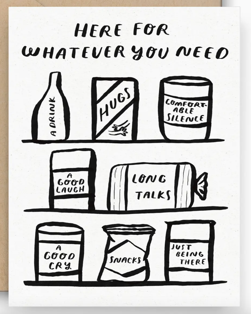 Here For Whatever You Need + Card