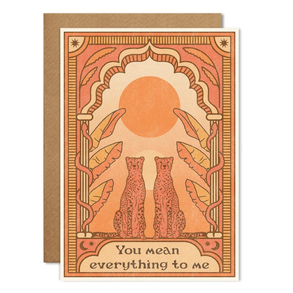 You Mean Everything To Me Card