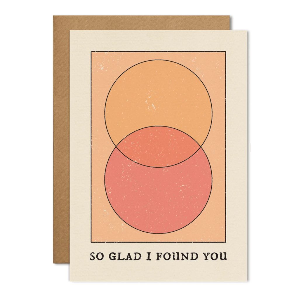 So Glad I Found You Card